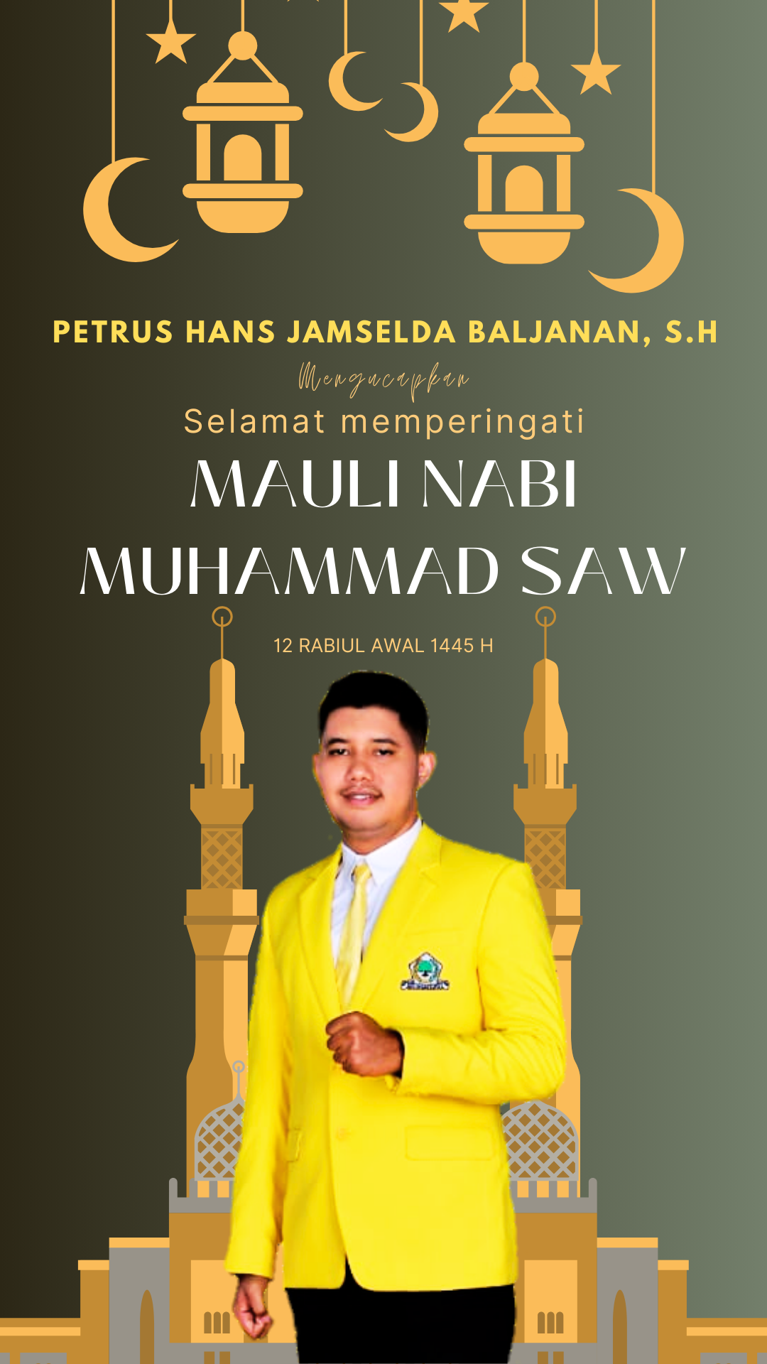 Petrus Hans Jamselda Baljanan, S.H Caleg Nomor 8 Dapil 3 Nusaniwe Mengucapkan Selamat Memperingati Maulid Nabi Muhammad SAW Bagi Basudara Muslim