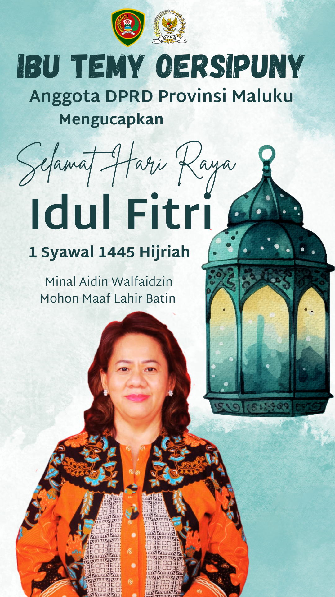 Ibu Temy Oersipuny Mengucapkan Selamat Idul Fitri 1 Syawal 1445 Hijriah Minal Aidin Walfaidzin Mohon Maaf Lahir Batin